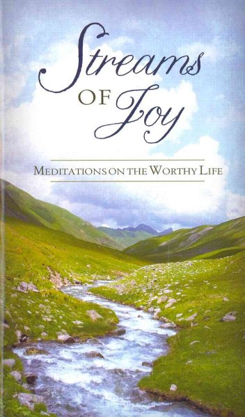 Streams of Joy: Meditations on the Worthy Life (VALUE BOOKS) cover