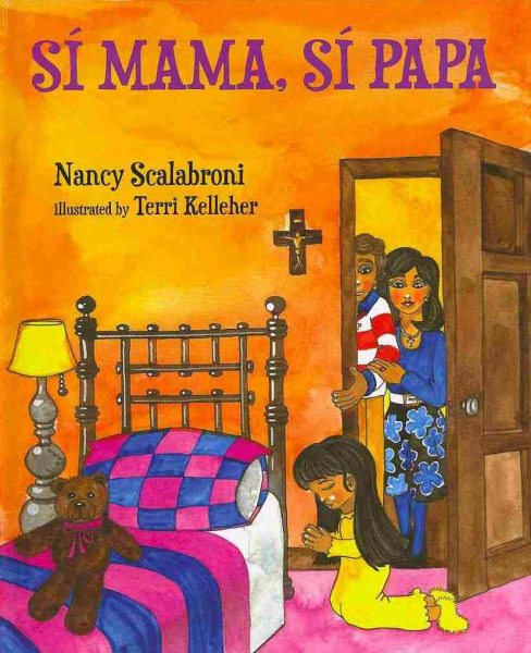 Sî Mama, Sî Papa (English and Spanish Edition)