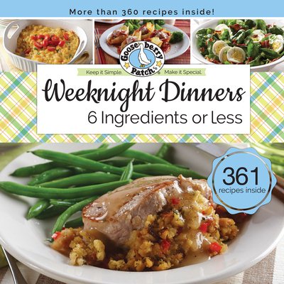 Weeknight Dinners 6 Ingredients or Less (Keep It Simple) cover