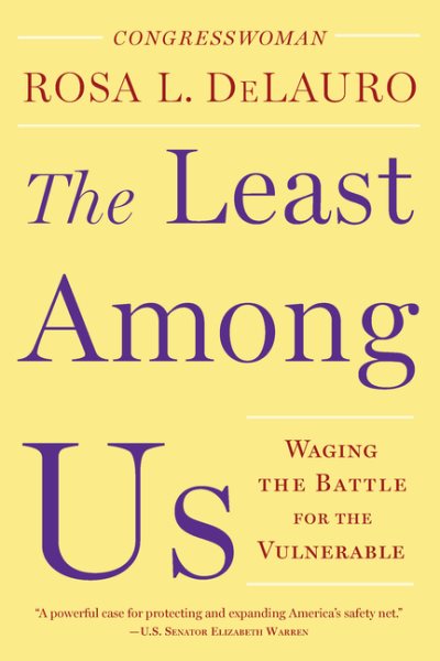 The Least Among Us: Waging the Battle for the Vulnerable cover