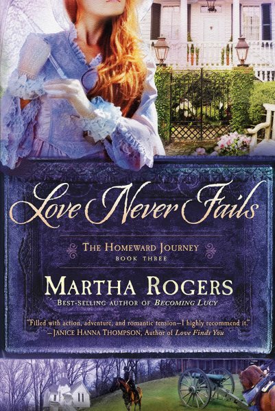 Love Never Fails (Volume 3) (The Homeward Journey) cover