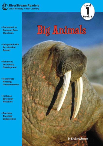 Big Animals (Riverstream Readers, Level 1)