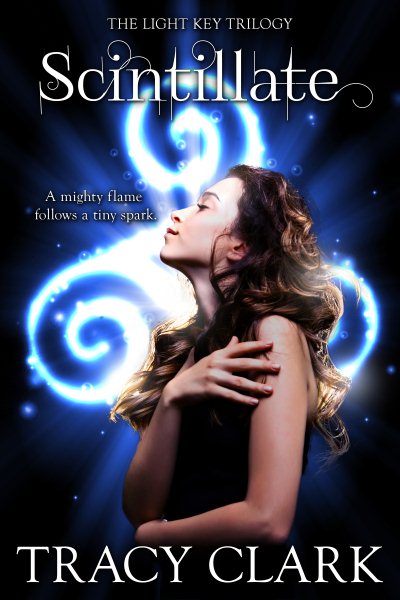 Scintillate (Light Key Trilogy) cover