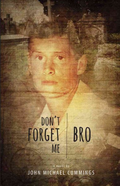Don't Forget Me, Bro cover