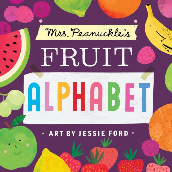 Mrs. Peanuckle's Fruit Alphabet (Mrs. Peanuckle's Alphabet) cover