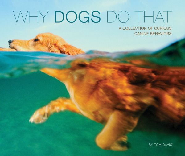 Why Dogs Do That (Deluxe Edition) cover