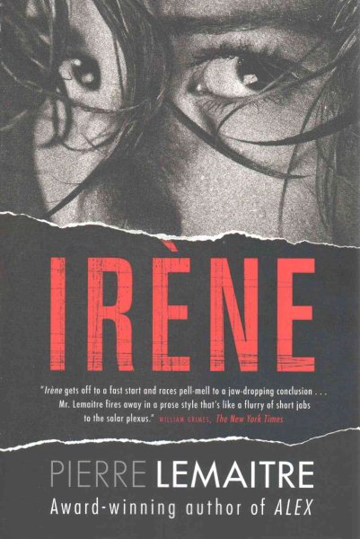 Irene: The Commandant Camille Verhoeven Trilogy
