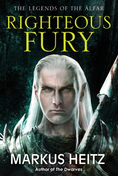 Righteous Fury (Legends of Alfar)
