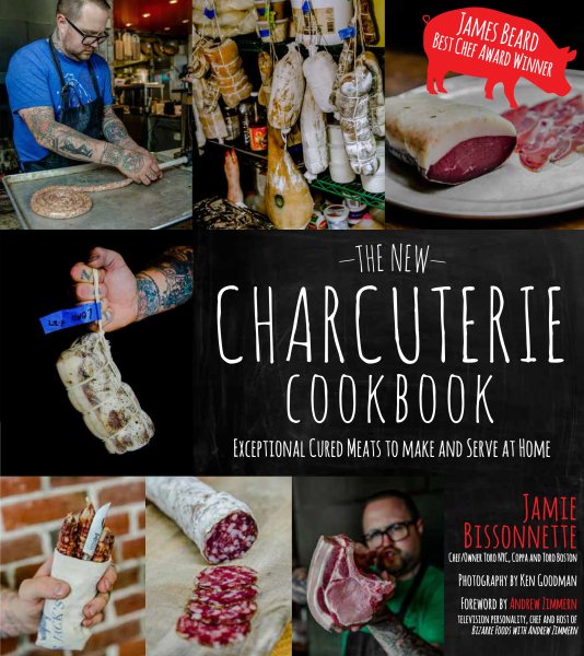 The New Charcuterie Cookbook: Exceptional Cured Meats to Make and Serve at Home cover