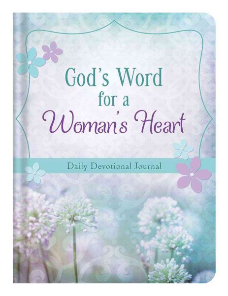 God's Word for a Woman's Heart: Daily Devotional Journal cover