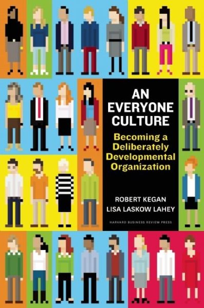 An Everyone Culture: Becoming a Deliberately Developmental Organization cover