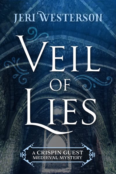 Veil of Lies (A Crispin Guest Medieval Mystery) cover