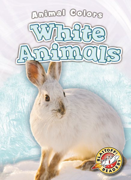 White Animals (Animal Colors) cover