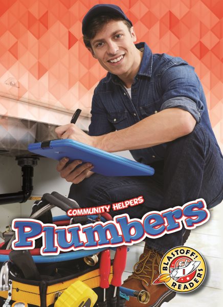 Plumbers (Community Helpers: Blastoff! Readers, Level 1) cover