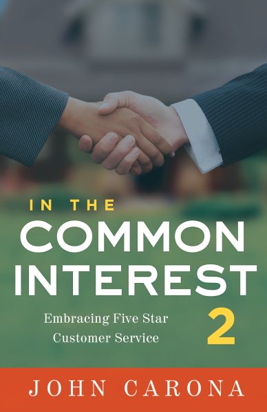 In the Common Interest II: Embracing Five Star Customer Service cover