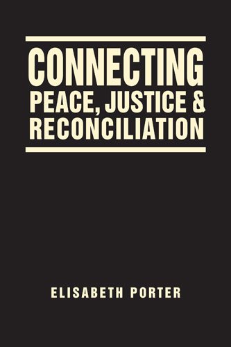 Connecting Peace, Justice, and Reconciliation cover