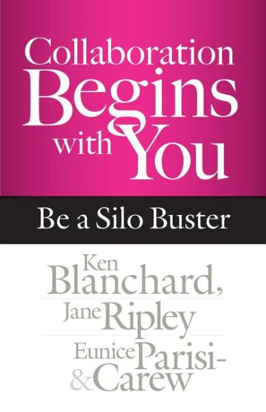 Collaboration Begins with You: Be a Silo Buster cover