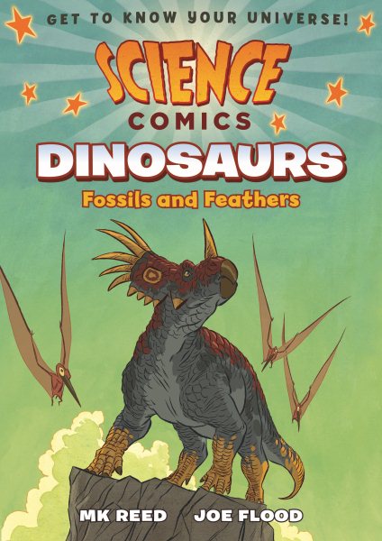 Science Comics: Dinosaurs: Fossils and Feathers cover