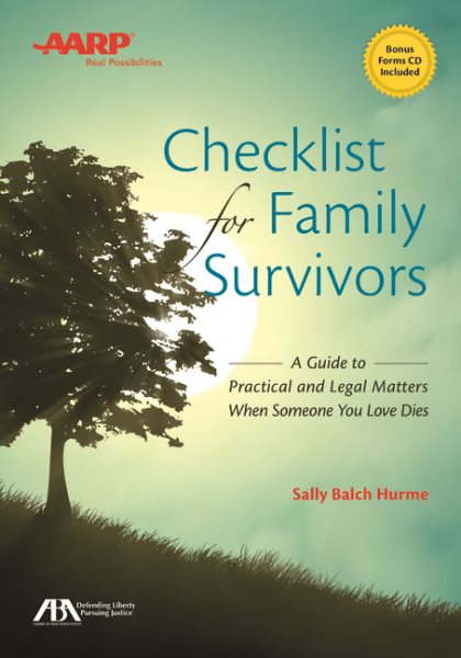 ABA/AARP Checklist for Family Survivors: A Guide to Practical and Legal Matters When Someone You Love Dies cover