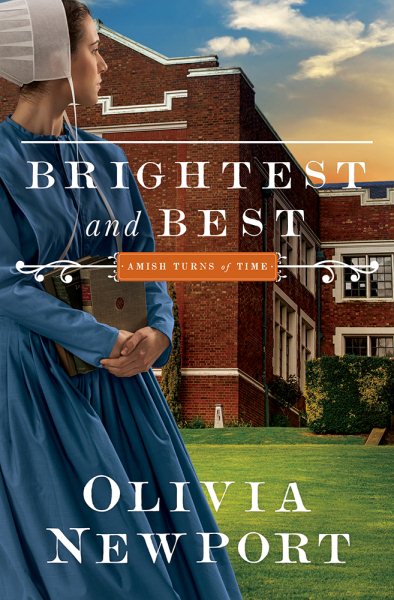 Brightest and Best (Volume 3) (Amish Turns of Time)