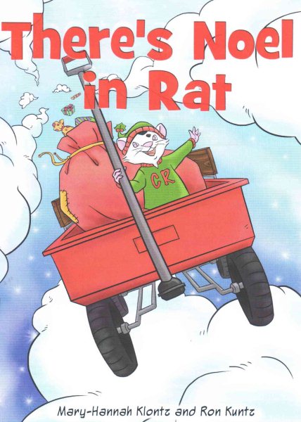 There's Noel in Rat