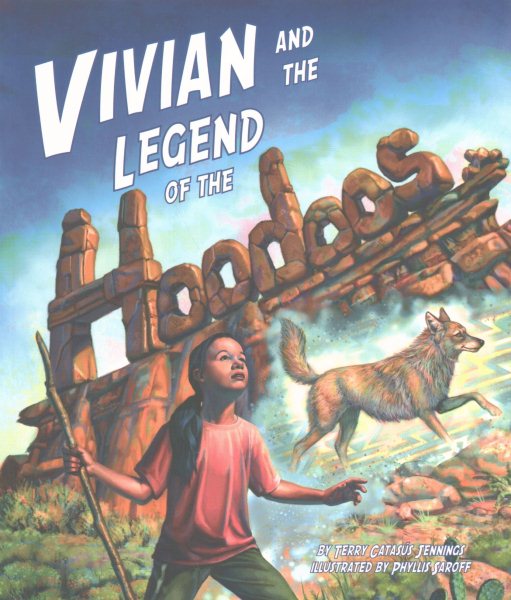 Vivian and the Legend of the Hoodoos (Arbordale Collection)