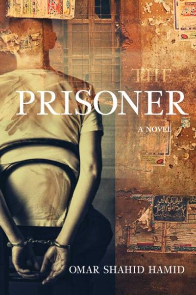 The Prisoner: A Novel