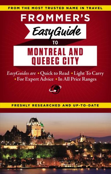 Frommer's EasyGuide to Montreal and Quebec City cover