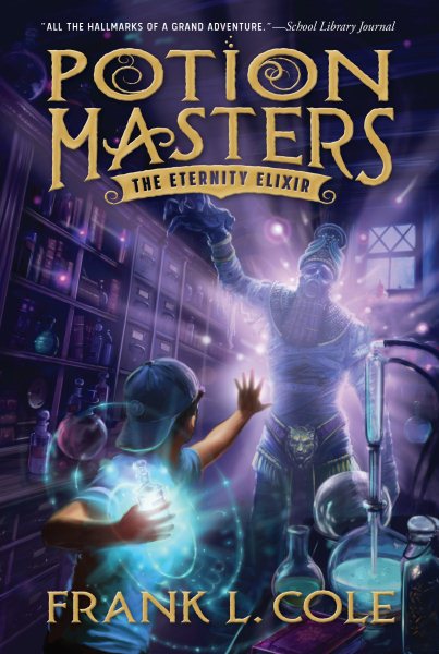 The Eternity Elixir (Potion Masters) (Potion Masters, 1) cover