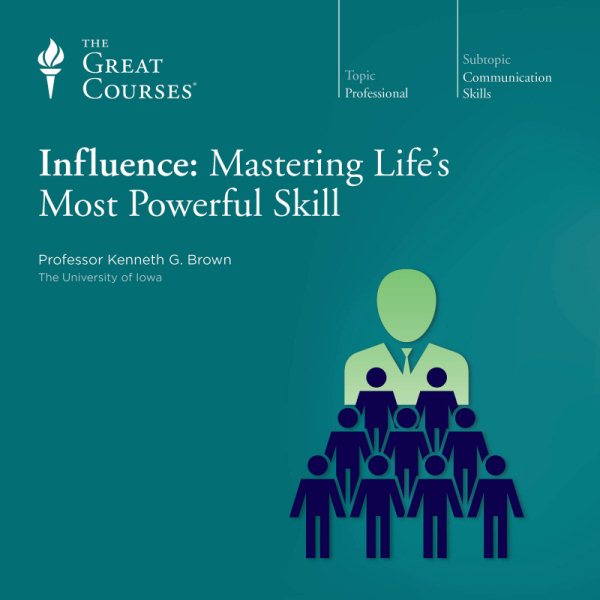 Influence: Mastering Life's Most Powerful Skill cover