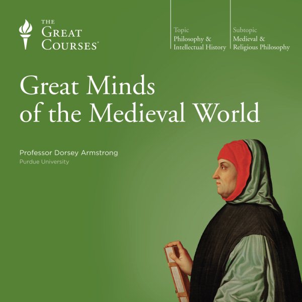 Great Minds of the Medieval World