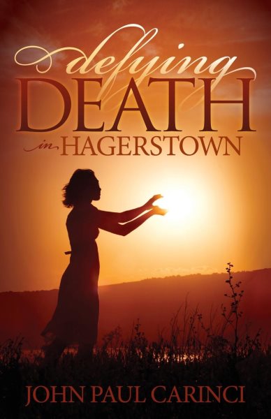 Defying Death in Hagerstown (Morgan James Fiction) cover