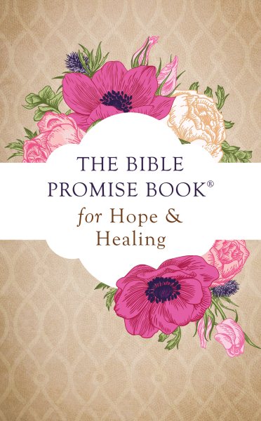 The Bible Promise Book for Hope and Healing cover