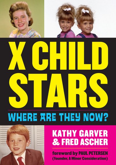 X Child Stars: Where Are They Now? cover