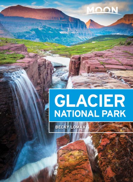 Moon Glacier National Park (Travel Guide) cover