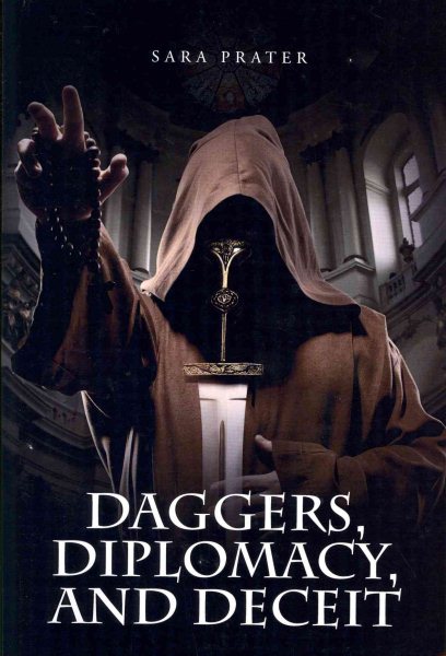 Daggers, Diplomacy, and Deceit cover
