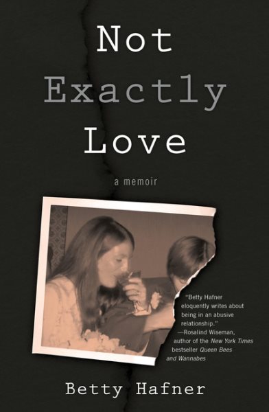 Not Exactly Love: A Memoir cover