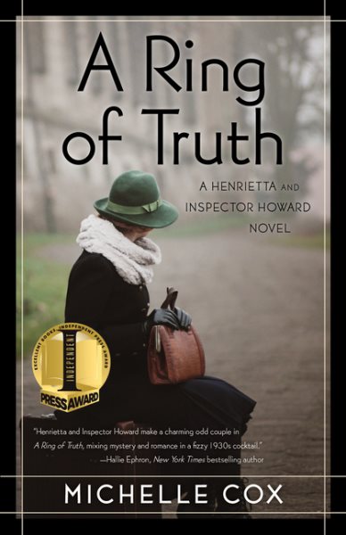 A Ring of Truth (A Henrietta and Inspector Howard Novel, 2)