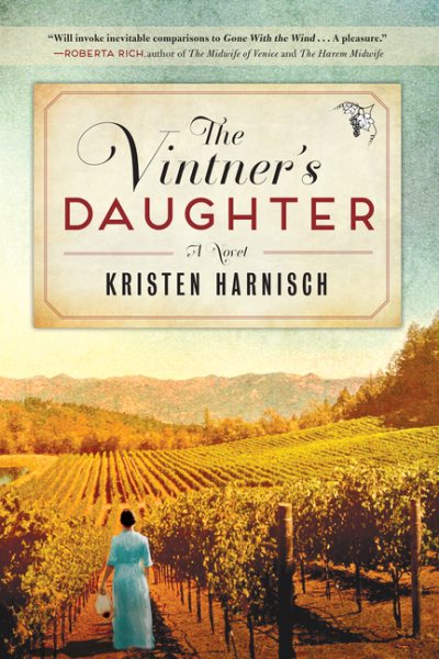 Vintner's Daughter: A Novel