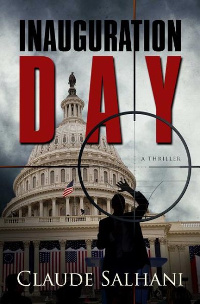 Inauguration Day: A Thriller cover