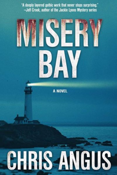Misery Bay: A Mystery cover