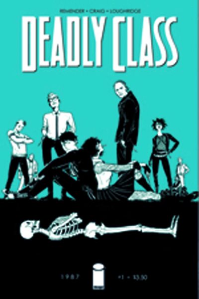 Deadly Class Volume 1: Reagan Youth cover