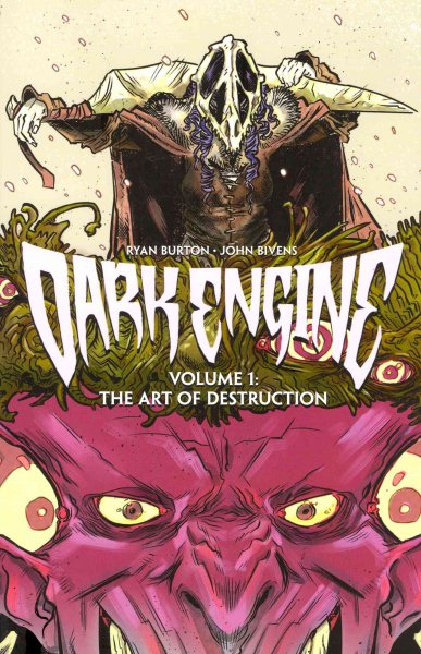 Dark Engine Volume 1: The Art of Destruction (Dark Engine Tp)