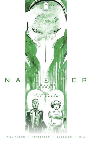 Nailbiter, Vol. 3: Blood in the Water cover