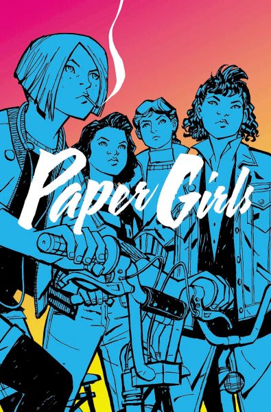Paper Girls Volume 1 (Paper Girls, 1) cover