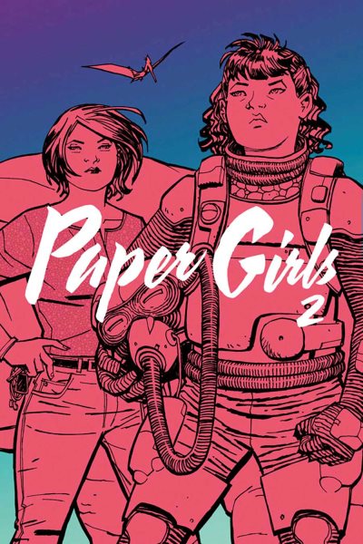 Paper Girls Volume 2 (Paper Girls, 2) cover