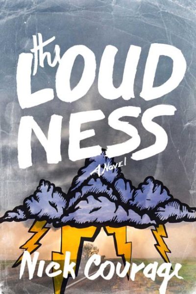 The Loudness: A Novel cover
