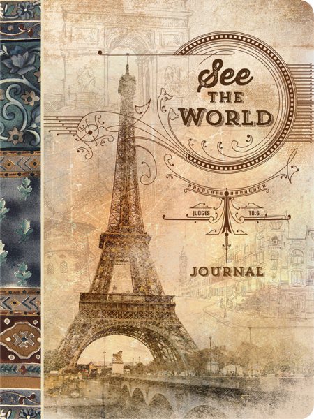 See the World: A Travel Paperback Journal (Lifestyle Journal)