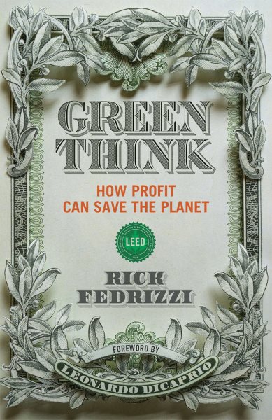 Greenthink: How Profit Can Save The Planet cover