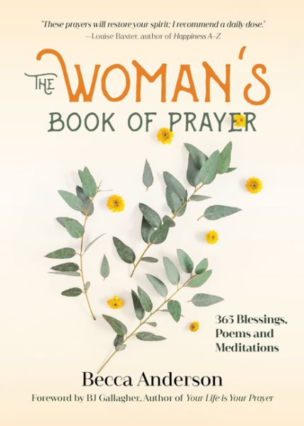 The Woman's Book of Prayer: 365 Blessings, Poems and Meditations (Christian gift for women) (Becca's Prayers) cover